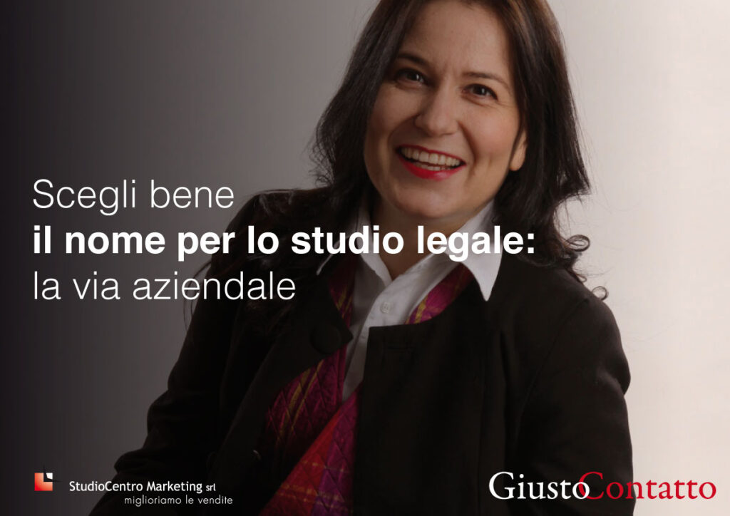 Vantaggi di usare per lo studio legale un nome aziendale